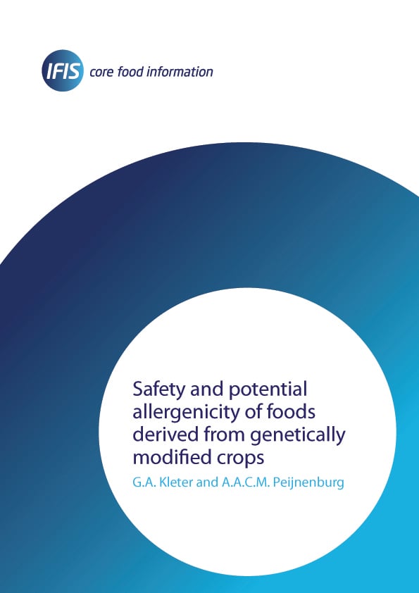 Safety and Potential Allerginicity of Foods Derivied from GM Crops | IFIS Publishing Safety and Potential Allerginicity of Foods Derivied from GM Crops | IFIS Publishing